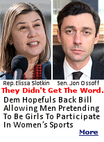 Two Democratic candidates in competitive races�Rep. Elissa Slotkin of Michigan and Sen. Jon Ossoff of Georgia�have co-sponsored legislation that would permit biological males to compete in women�s sports, sparking criticism from conservative circles. The bill, known as the ''Equality in Athletics Act,'' aims to amend Title IX to include gender identity, effectively allowing transgender athletes to participate in sports aligning with their gender identity.